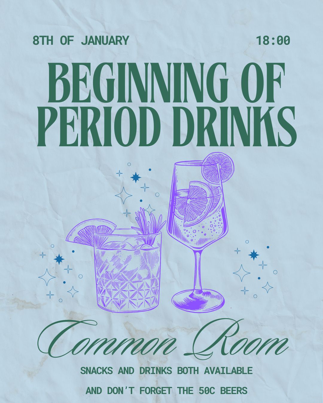 Beginning of Period Drinks